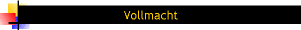 Vollmacht
